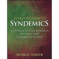 Introduction to Syndemics: A Critical Systems Approach to Public and Community Health - Paperback
