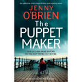 The Puppet Maker: An Addictive Irish Crime Thriller and Mystery Novel - Paperback