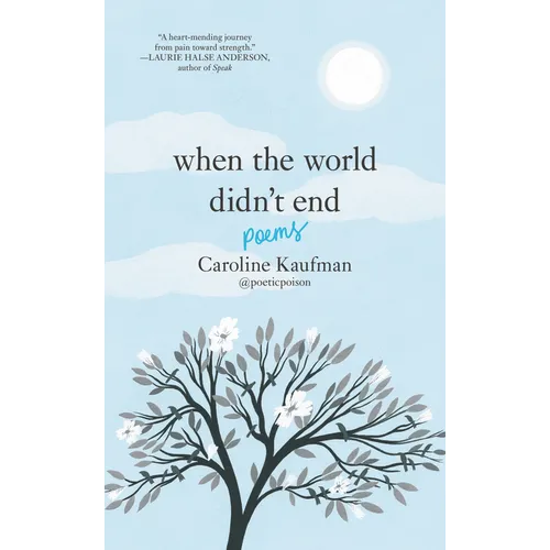 When the World Didn't End: Poems - Hardcover