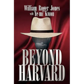 Beyond Harvard - Hardcover