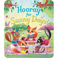 Hooray for Sunny Days! - Board Book