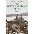 The Watermelon Boys - Paperback