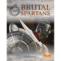 Brutal Spartans - Hardcover