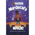 Mordecai's Magic - Hardcover