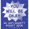 You Will Be Okay - Paperback
