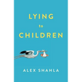 Lying to Children - Paperback