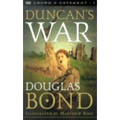 Duncan's War: Crown & Covenant, Book 1 - Paperback