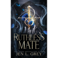 Ruthless Mate - Paperback