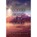 Arise From The Dust - Paperback