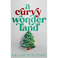 A Curvy Wonderland - Paperback