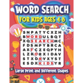 Word Search for Kids Ages 4-8: Large Print and Different Shapes - Paperback