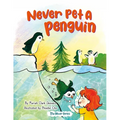 Never Pet a Penguin - Paperback