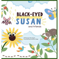 Black-eyed Susan and Friends - Hardcover