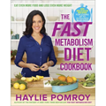 The Fast Metabolism Diet Cookbook - Hardcover