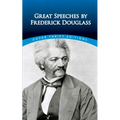 Great Speeches by Frederick Douglass - Paperback