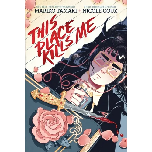 This Place Kills Me: A Graphic Novel - Paperback