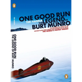 One Good Run: The Legend of Burt Munro - Paperback