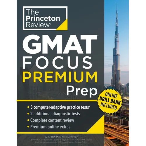 Princeton Review GMAT Focus Premium Prep: 3 Full-Length Cat Practice Exams + 2 Diagnostic Tests + Complete Content Review - Paperback