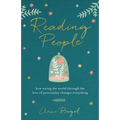 Reading People: How Seeing the World Through the Lens of Personality Changes Everything - Paperback