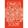 Orwell's Roses - Paperback