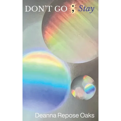 Don't Go; Stay - Hardcover