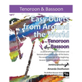 Easy Duets from Around the World for Tenoroon and Bassoon: 32 exciting pieces arranged for two players who know all the basics. - Paperback