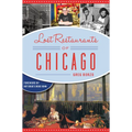 Lost Restaurants of Chicago - Paperback