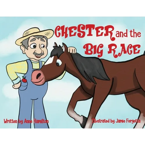 Chester and the Big Race - Paperback