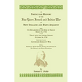 A Particular History of the Five Years French and Indian War - Paperback