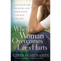 When a Woman Overcomes Life's Hurts - Paperback