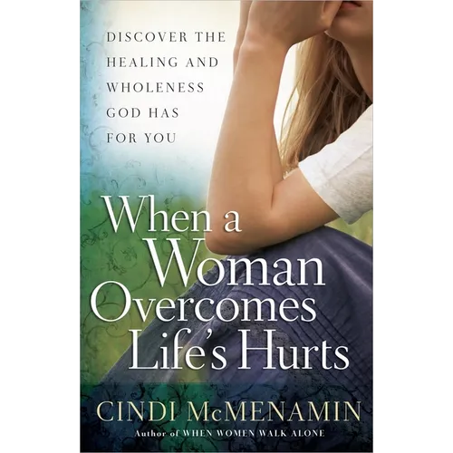 When a Woman Overcomes Life's Hurts - Paperback