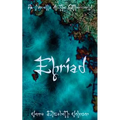 Ehriad: A Novella of the Otherworld - Paperback