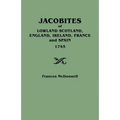 Jacobites of Lowland Scotland, England, Ireland, France and Spain, 1745 - Paperback