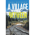 A village between - Paperback