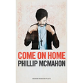 Come on Home - Paperback
