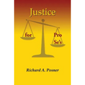 Justice for Pro Se's - Paperback