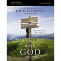 The Walking with God Study Guide Expanded Edition: How to Hear His Voice - Paperback