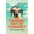 The Hanged Man of Conakry - Paperback