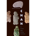 Chan: An Ancient Maya Farming Community - Paperback