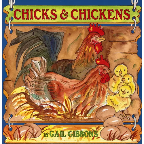 Chicks & Chickens: An Engaging Introduction to Chickens and Their Lives Including Breeds, Egg Laying, Chick Development, and More - Paperback