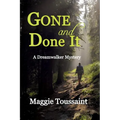 Gone and Done It - Paperback