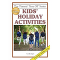 Kids' Holiday Activities - Paperback