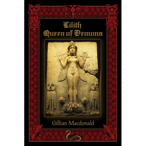 Lilith: Queen of Demons - Paperback