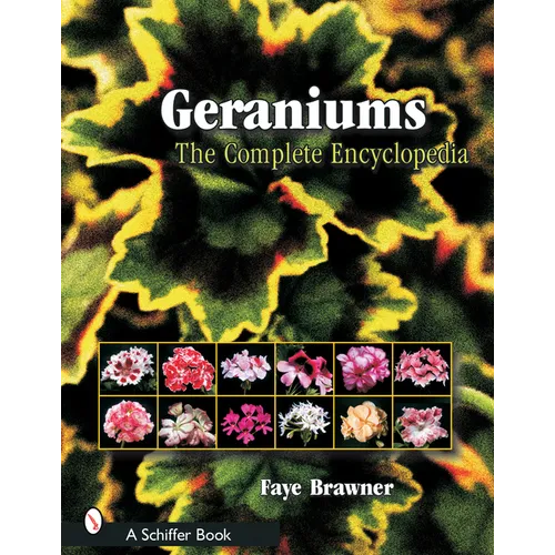 Geraniums: The Complete Encyclopedia - Paperback