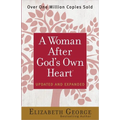 A Woman After God's Own Heart - Paperback
