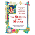 The Sermon On The Mount: Illuminations of the World's Greatest Sermon As Illustrated by Artist Richard L Burris - Hardcover