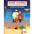 Islamic Coloring & Activity Book for Kids: Hours of Fun Inside! For Ages 7 & Up - Paperback