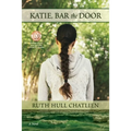 Katie, Bar the Door - Paperback