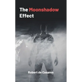 The Moonshadow Effect - Paperback