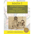 Math 1: For Nonverbal and Minimally Verbal Students: Lesson Plans with Options for Student Responses - Paperback